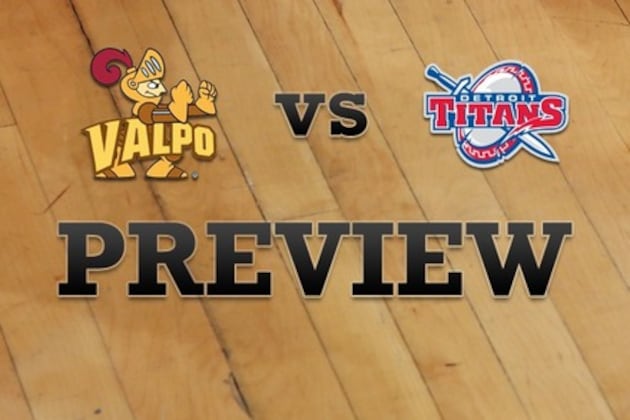 Valparaiso vs. Detroit: Full Game Preview