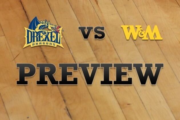 Drexel vs. William & Mary: Full Game Preview
