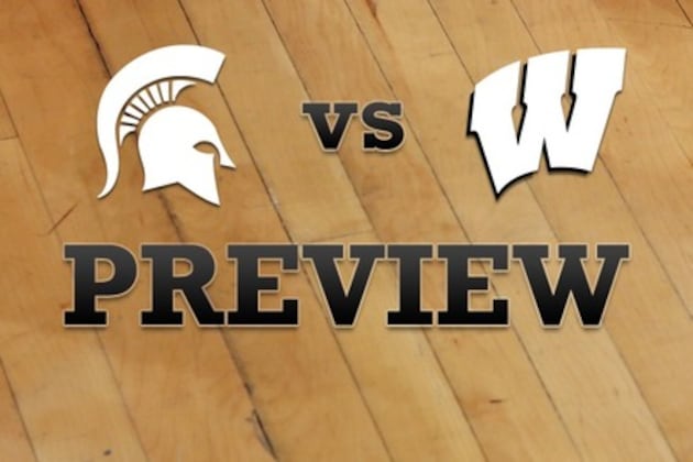 Michigan State vs. Wisconsin: Full Game Preview