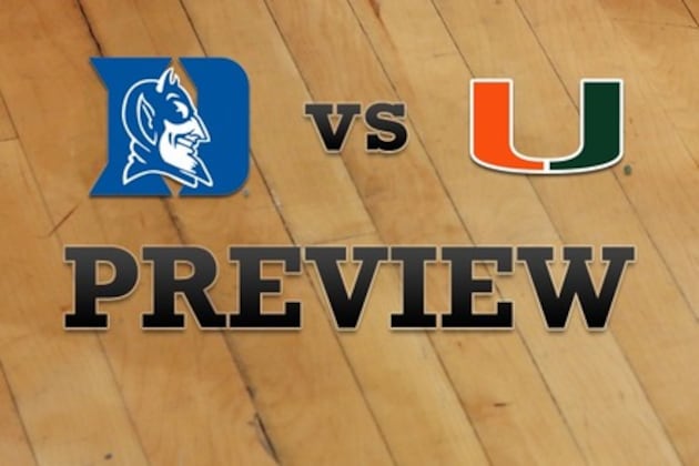 Duke vs. Miami: Full Game Preview