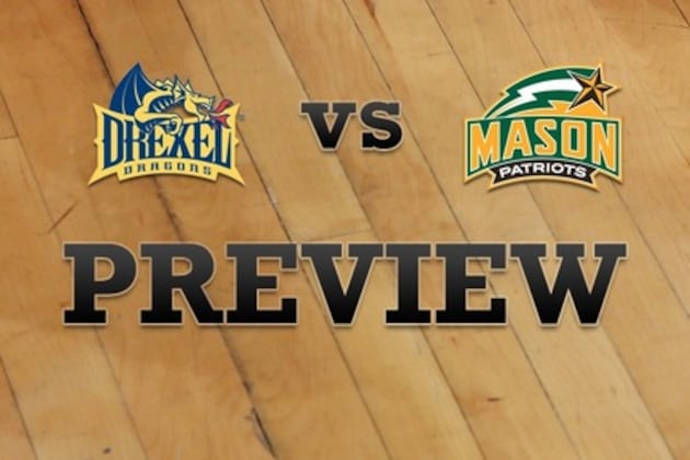 Drexel vs. George Mason: Full Game Preview