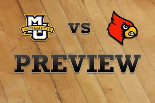 Marquette vs. Louisville: Full Game Preview
