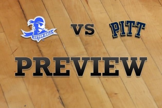 Seton Hall vs. Pittsburgh: Full Game Preview