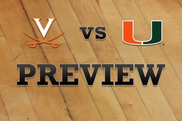 Virginia vs. Miami: Full Game Preview