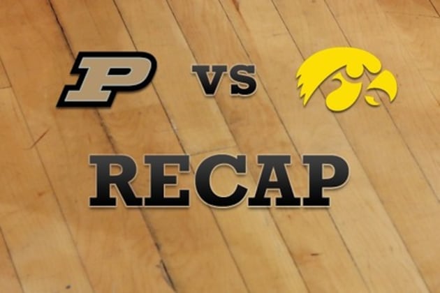 Purdue vs. Iowa: Recap, Stats, and Box Score