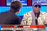 Rodman Speaks on North Korea Trip
