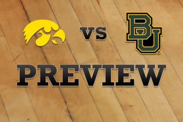 Iowa vs. Baylor: Full Game Preview