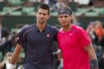Why Nadal, Djokovic Matchup Is Must-See TV