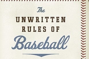 Baseball's 25 Biggest Unwritten Rules