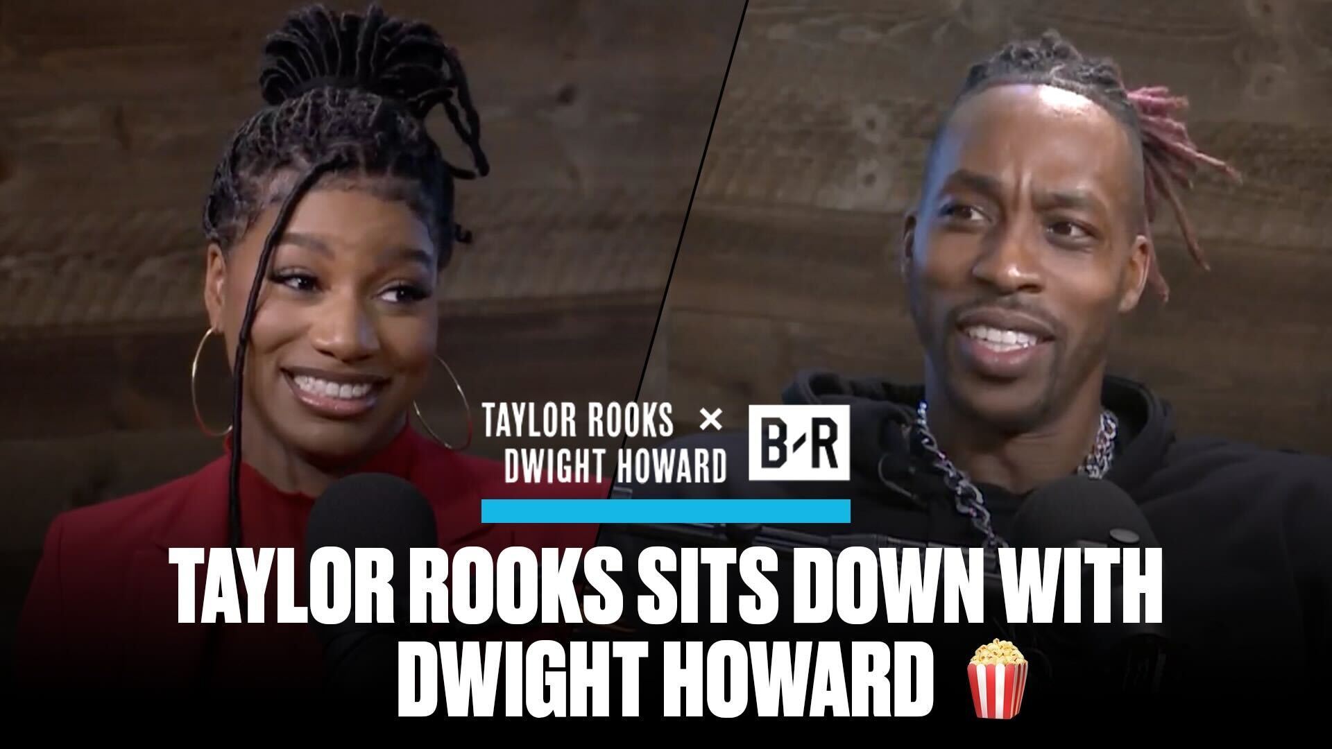 Dwight Howard Sits Down with Taylor Rooks 🍿