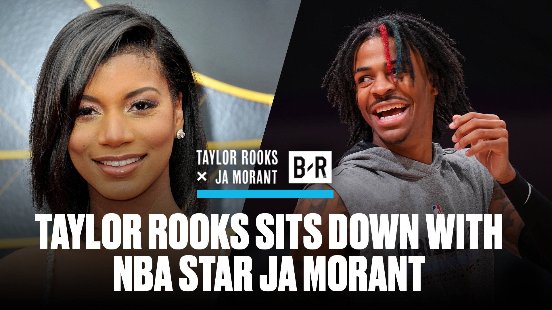 Full Interview of Ja with Taylor Rooks 🗣