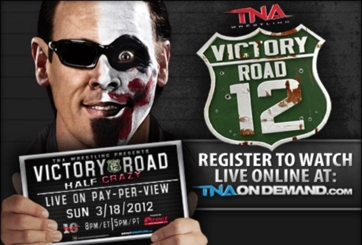 TNA Victory Road 2012 Preview & Predictions News, Scores, Highlights