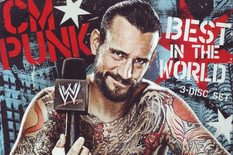 Cm Punk Best In The World Dvd Review Wwe Home Video S Latest Is