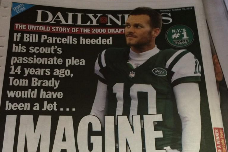 Daily News' Reports New York Jets Almost Drafted Tom Brady, News, Scores,  Highlights, Stats, and Rumors