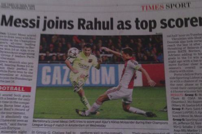 Lionel Messi Levels Rahul As Top Scorer Not Raul Claims Indian Newspaper Bleacher Report Latest News Videos And Highlights