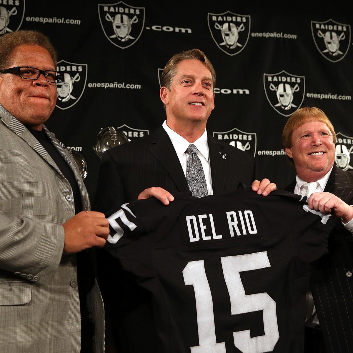 Jack Del Rio Is the Oakland Raiders' Most Important Addition of