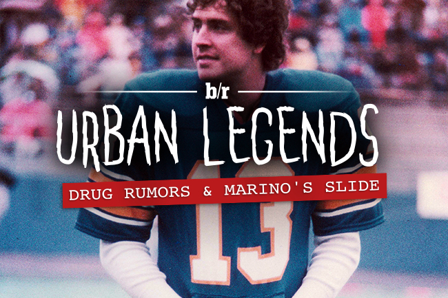NFL Urban Legends: Dan Marino, Drug Rumors and the Draft-Day Slide