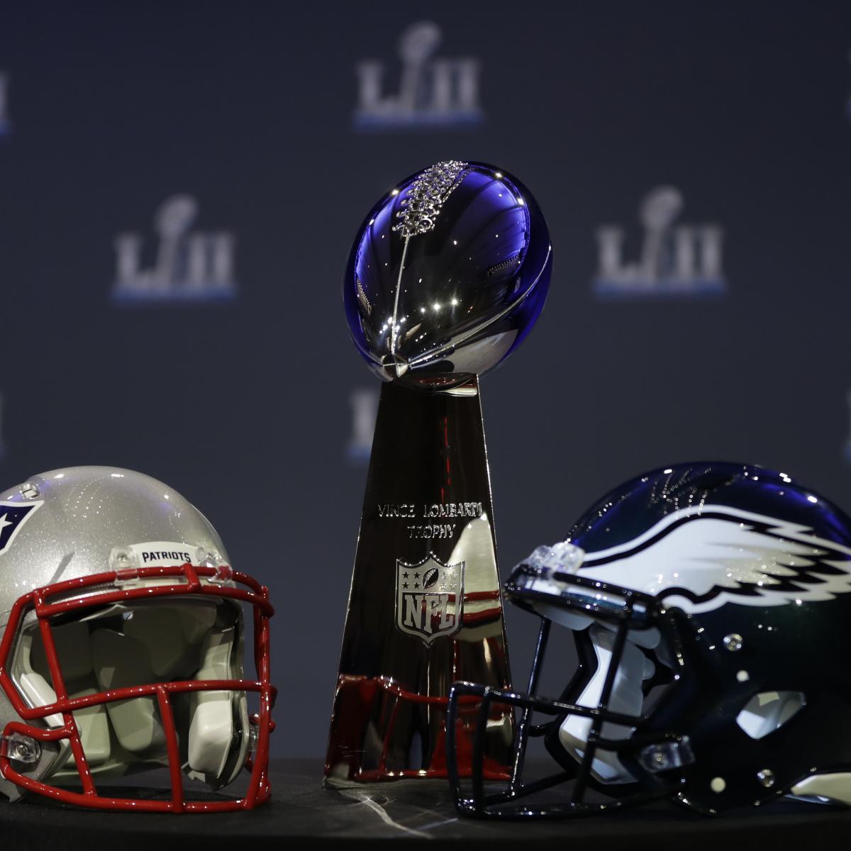 Super Bowl Kickoff Time 2018: TV, Live-Stream Schedule for Eagles vs. Patriots ...