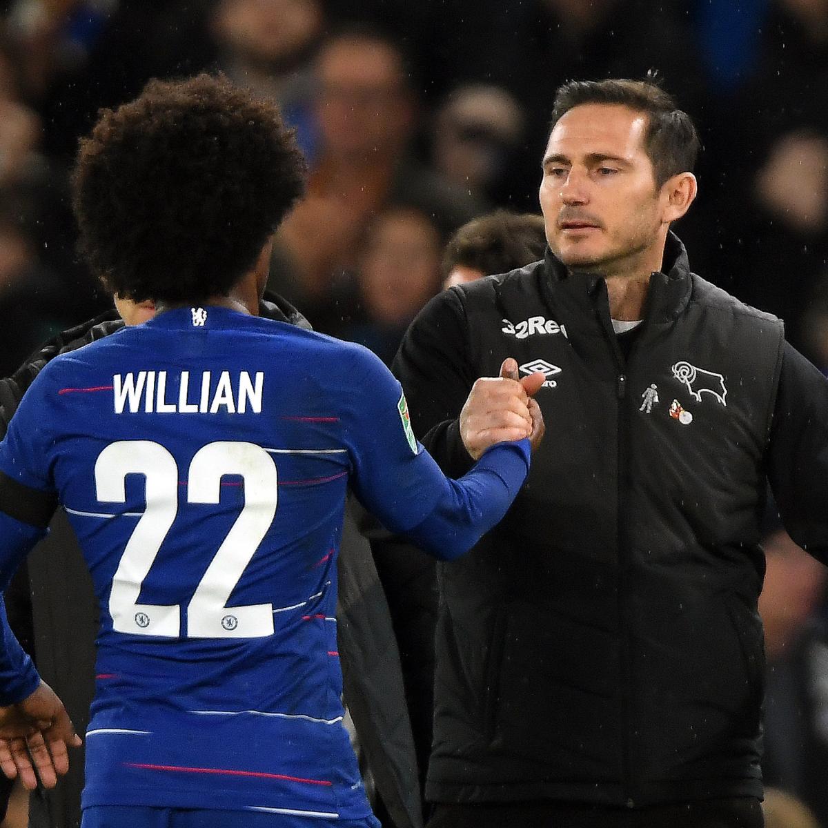 Willian Says Frank Lampard Would Be 'Up to the Task' of Being Chelsea ...