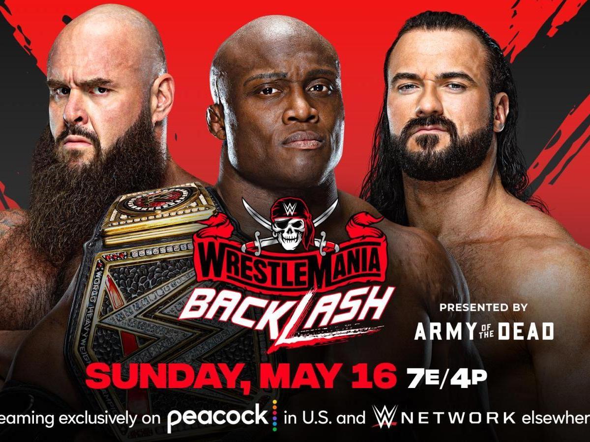 WWE WrestleMania Backlash 2021 Live Stream, Peacock Start Time and