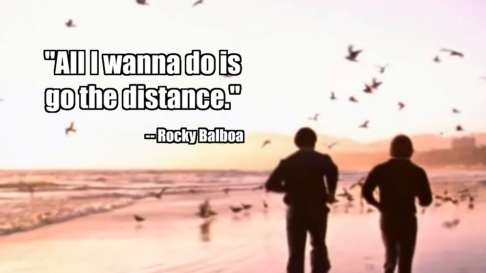 going the distance quotes